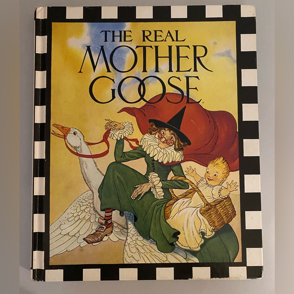 Vintage Children’s Hardcover book The Real Mother Goose